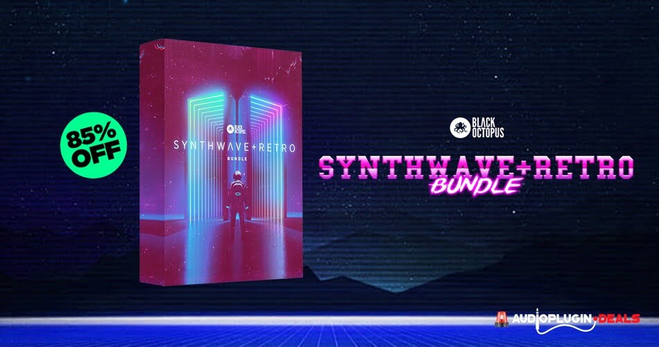 Black Octopus Sound的Synthwave + Retro Bundle售价29.95美元-
