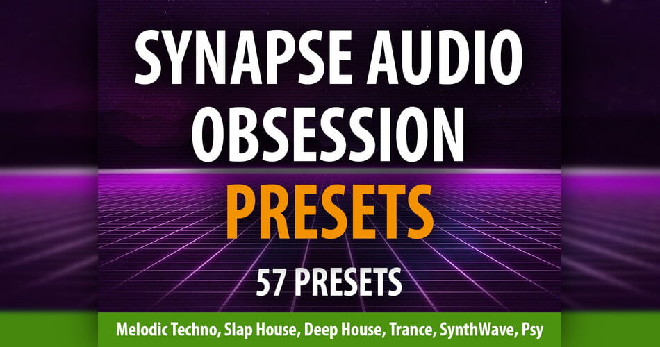 Andi Vax发布了Synapse Audio的Obsosset for Obsession和介绍优惠-
