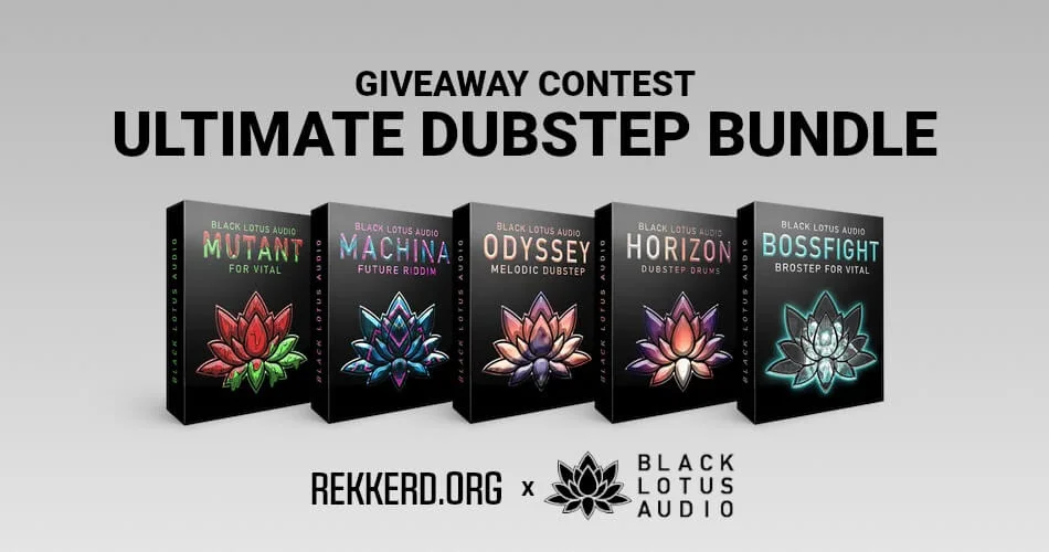 赠品大赛：Black Lotus Audio的Ultimate Dubstep Bundle-