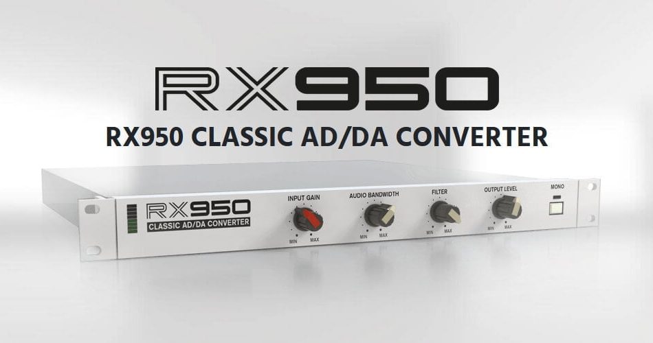 使用 RX950 经典 AD/DA 转换器获得温暖而清脆的声音，售价 10 美元-