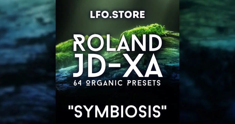 LFO商店发布了Roland JD-XA的共生声集-