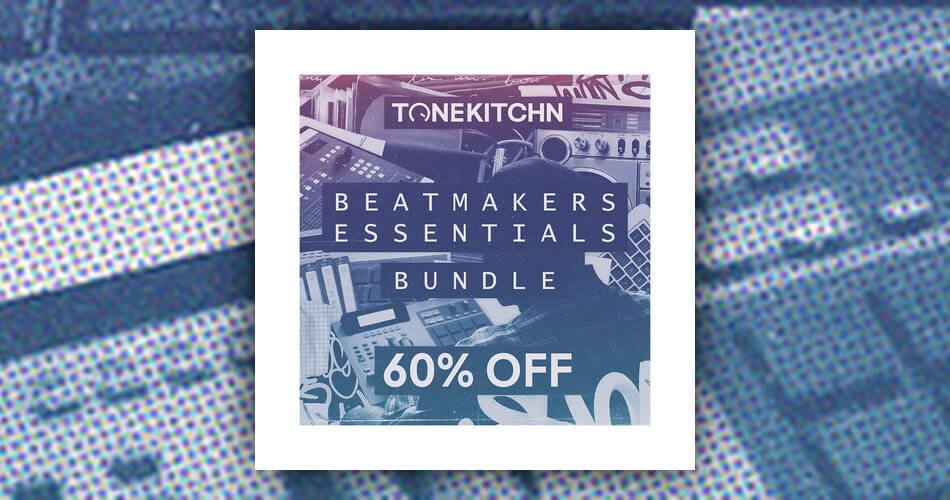 图片[1]-Beatmakers Essentials Bundle：6 Tone Kitchn样品包，打六折-