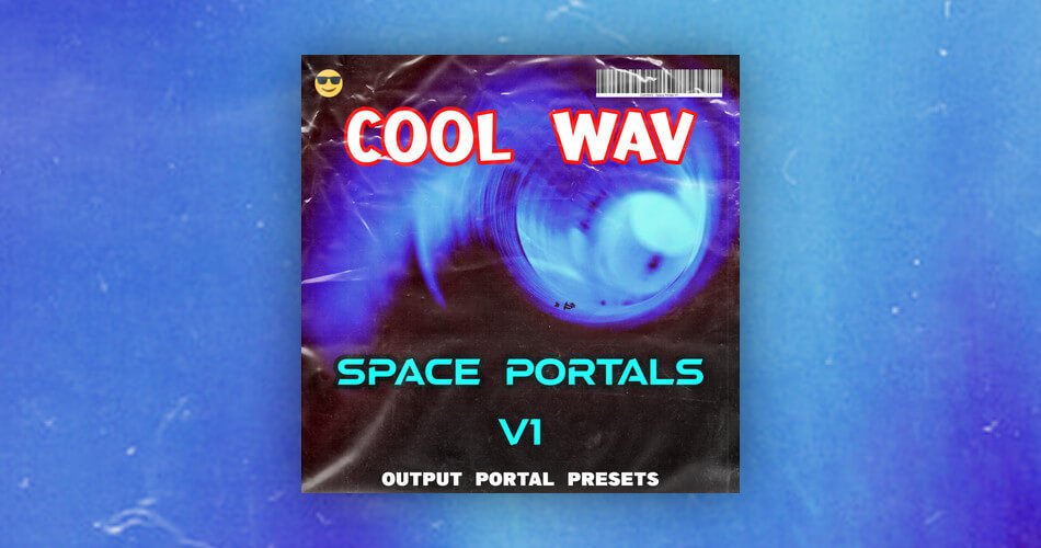 图片[1]-Cool WAV发布了用于输出门户的Space Portals V1免费预设-