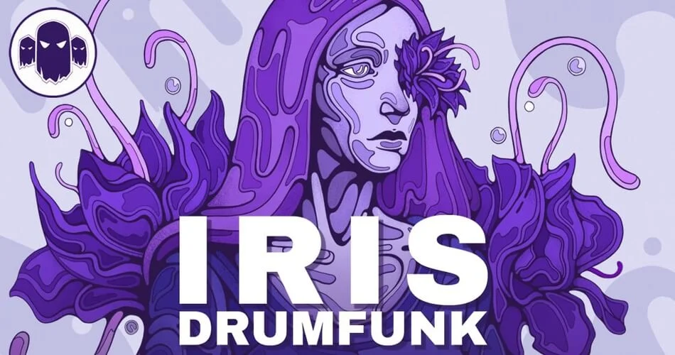 IRIS：Ghost Syndicate的Drumfunk样本包-