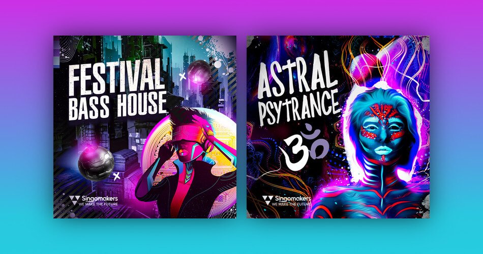Singomakers发布了Astral Psytrance 3和Festival Bass House-
