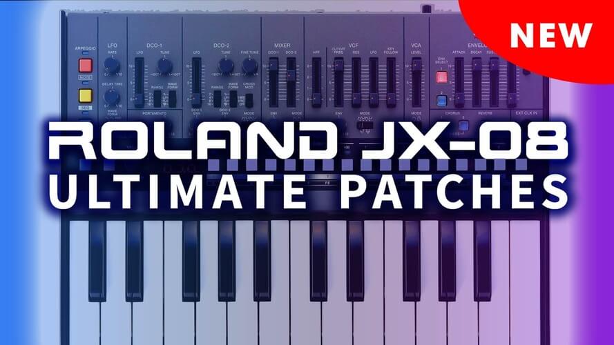 Ultimate Patches发布了Roland JX-08合成器的声音集-
