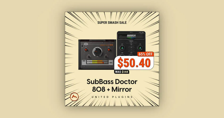 United Plugins SubBass Doctor 808 + Mirror以65%的折扣出售-