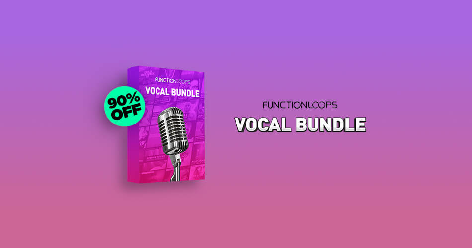 通过Function Loops在Vocal Bundle上节省90%——20包，37美元！-