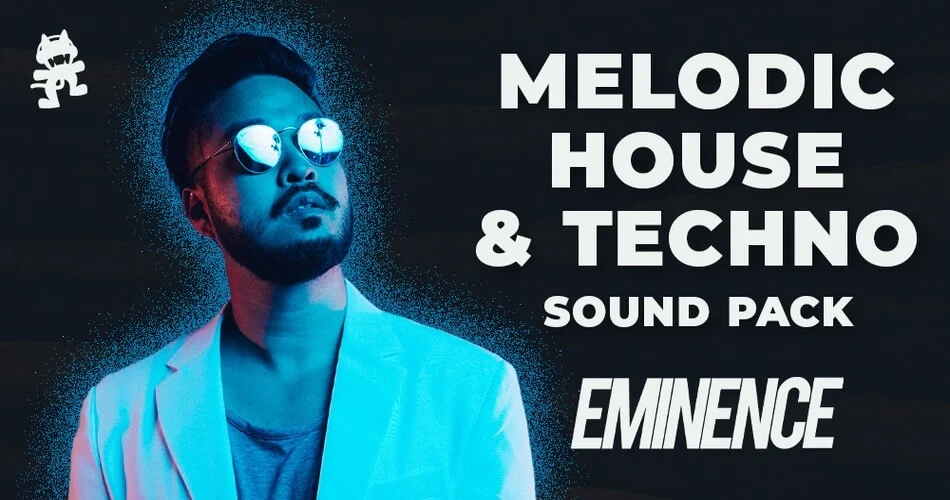 Monstercat发布了Eminence的Melodic House & Techno样本包-