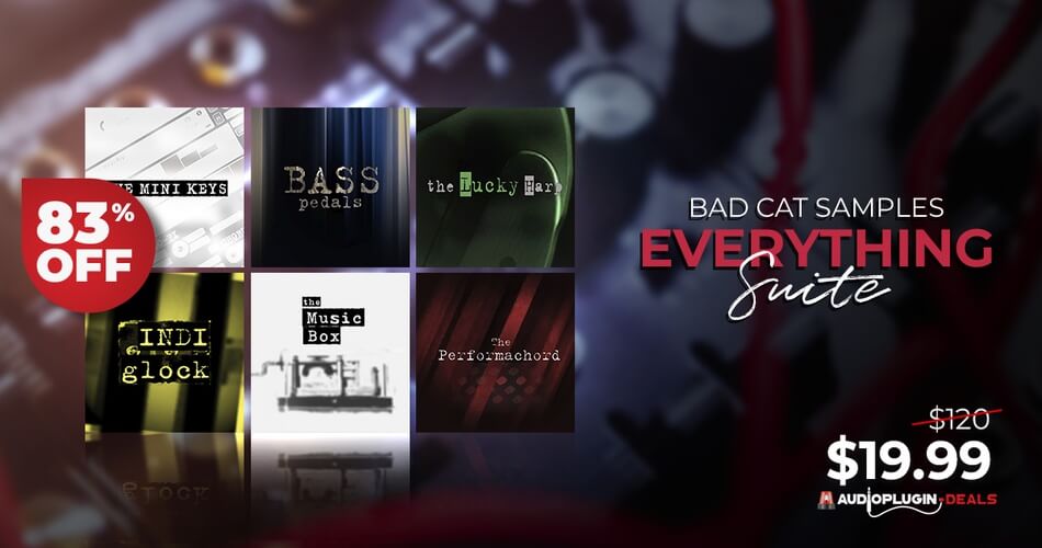 通过 Bad Cat Samples 购买 Everything Suite for Kontakt 可节省 83%-