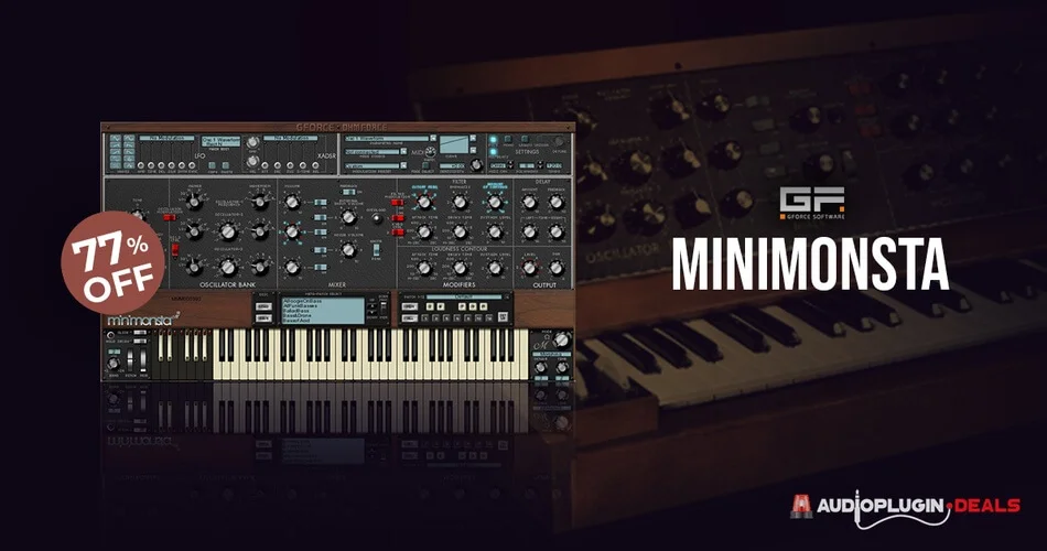 GForce Software 的 Minimonsta 合成器插件节省 77%-