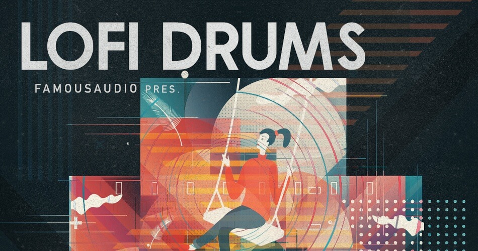 图片[1]-Famous Audio 在 Loopmasters 发布 LoFi Drums 样本包-