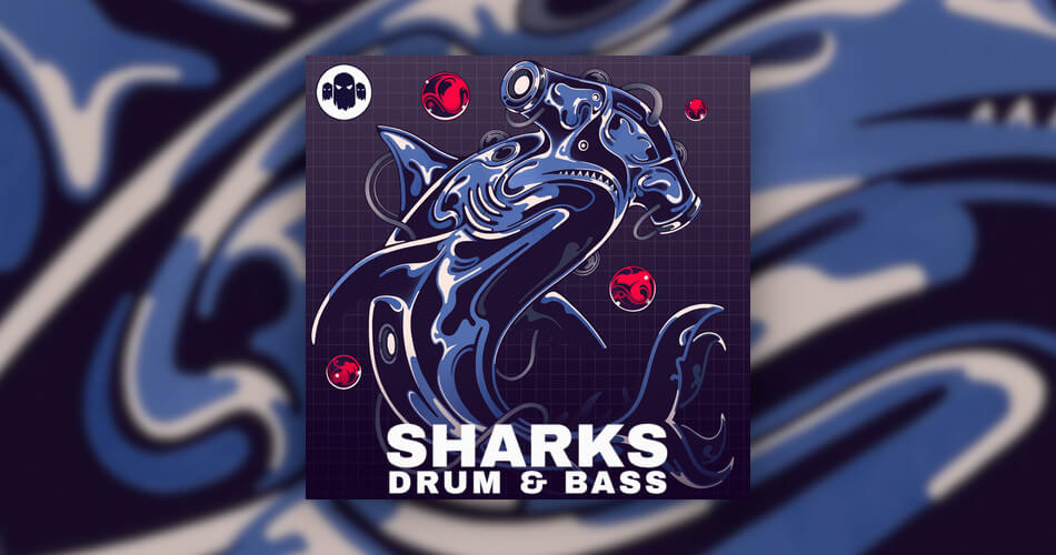 SHARKS：Ghost Syndicate 的 Drum & Bass 样本包-