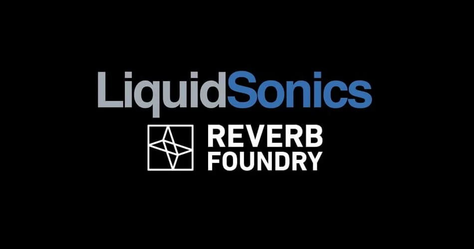 图片[1]-LiquidSonics 和 Reverb Foundry 联手-