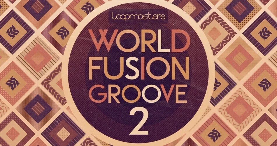 Loopmasters 发布 World Fusion Groove 2 示例包-