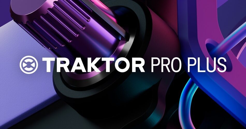 Native Instruments 推出 TRAKTOR PRO Plus 附加订阅-