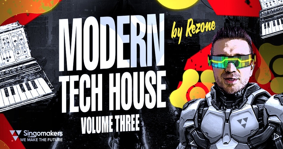Singomakers 发布 Rezone Modern Tech House 3 样本包-