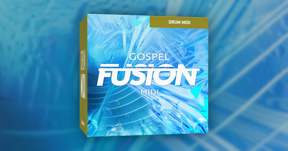 Toontrack 发布 Gospel Fusion MIDI 包-