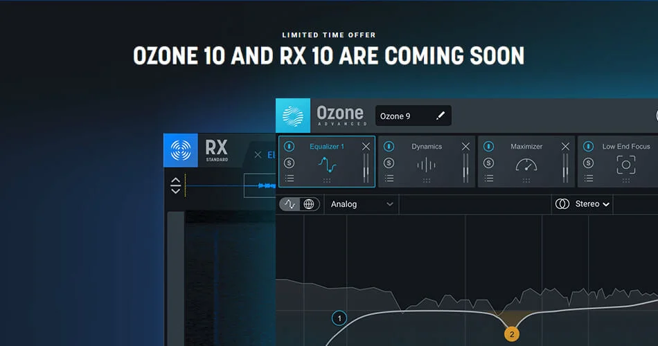 节省 iZotope Ozone 和 RX + 9 月免费更新到版本 10-