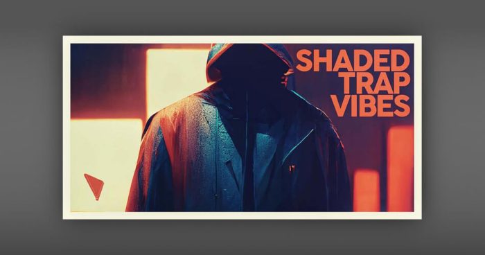 Dabro Music 发布 Shaded Trap Vibes 采样包-