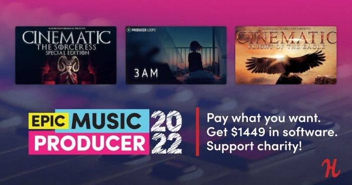 Humble Bundle 推出 Epic Music Producer 2022 软件包-