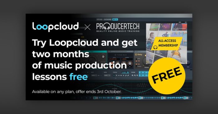 试用 Loopcloud 并从 Producertech 获得 2 个月的免费音乐制作课程-