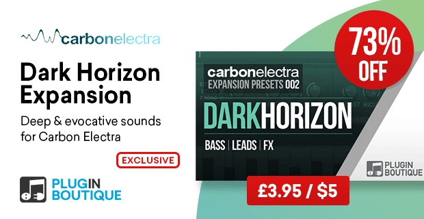 Plugin Boutique 的 Carbon Electra 的 Dark Horizo​​n 售价 5 美元-