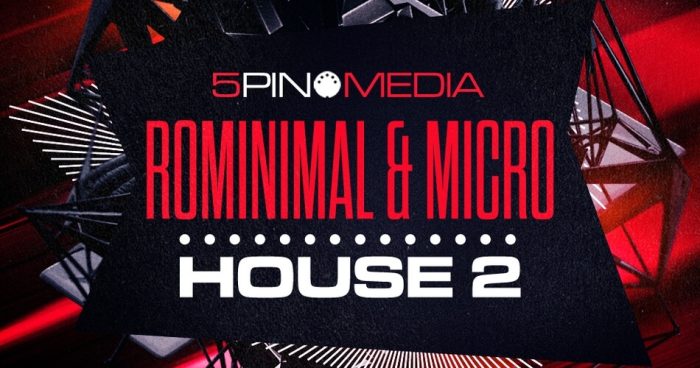 5Pin Media 发布 Rominimal & Micro House 2 样品包-