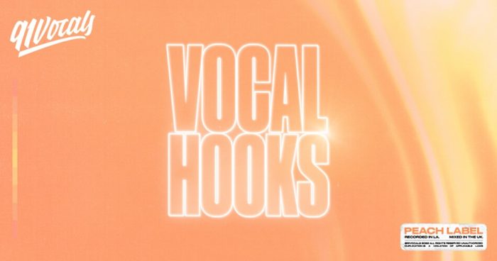 Vocal Hooks：91Vocals 的 Peach Label 样品包-
