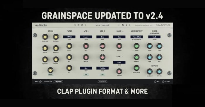 Audiority 将 GrainSpace 更新到 v2.4，包括。CLAP 支持 + 35% 折扣-