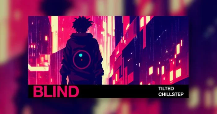 图片[1]-Blind Audio 发布 Tilted Chillstep 采样包-