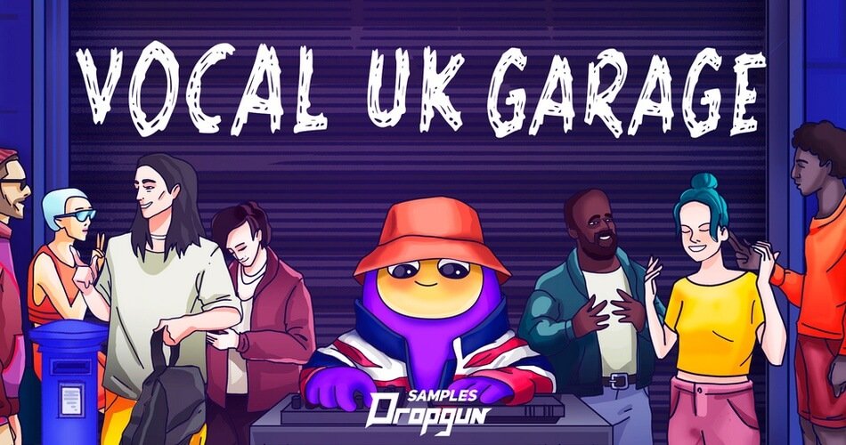 图片[1]-Dropgun Samples发布Vocal UK Garage样品包-