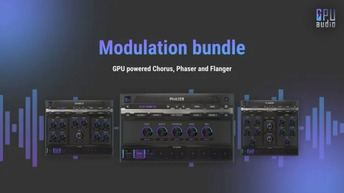 GPU Audio 发布测试套件 Modulation Bundle-
