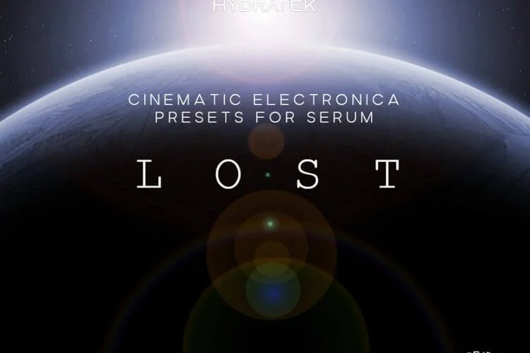 免费：HydraTek 为 Serum 制作的 LOST Cinematic Electronica（限时）-