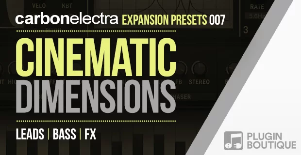 Carbon Electra 合成器的 Cinematic Dimensions 售价 5 美元-