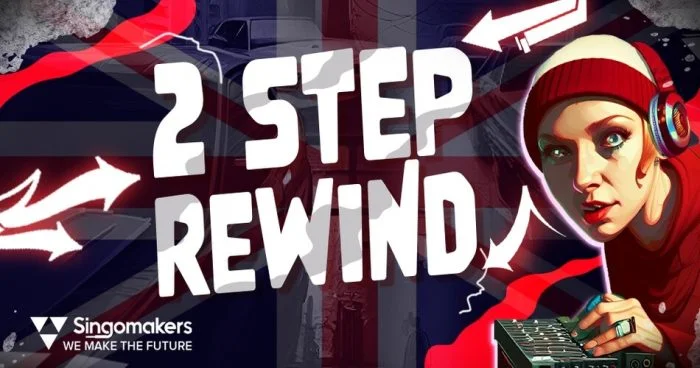 Singomakers 推出 2 Step Rewind 样品包-