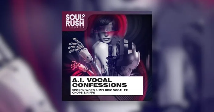 Soul Rush Records 发布 AI Vocal Confessions 样本包-