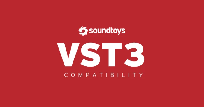 Soundtoys 将插件更新到 v5.3.8 以添加 VST3 支持-