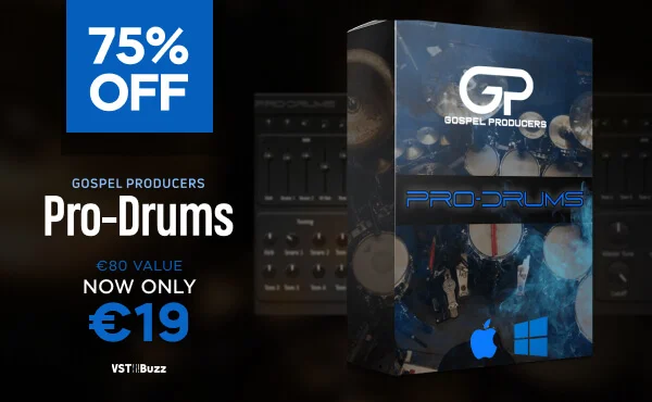 Gospel Producers 的 Pro-Drums VST/AU 插件节省 75%-