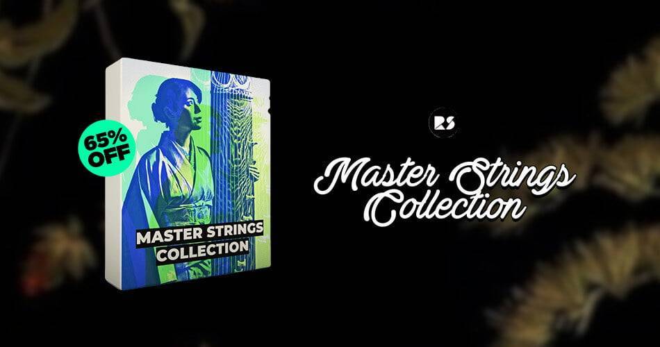 Rast Sound的Master Strings Collection可节省65%-
