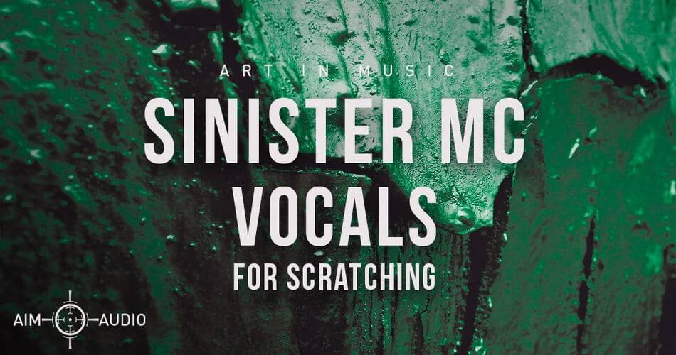 图片[1]-Aim Audio发布了用于刮擦的Sinister MC声乐-