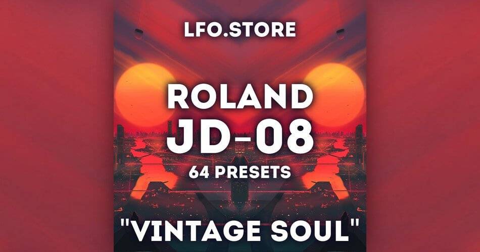 图片[1]-LFO商店为Roland JD-08推出Vintage Soul声音集-