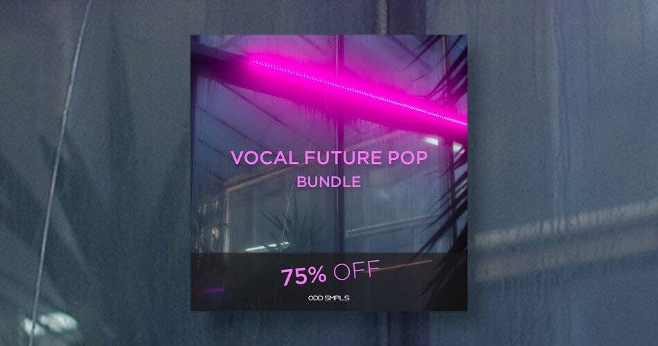 在ODD Smpls的Vocal Future Pop Bundle上节省75%-