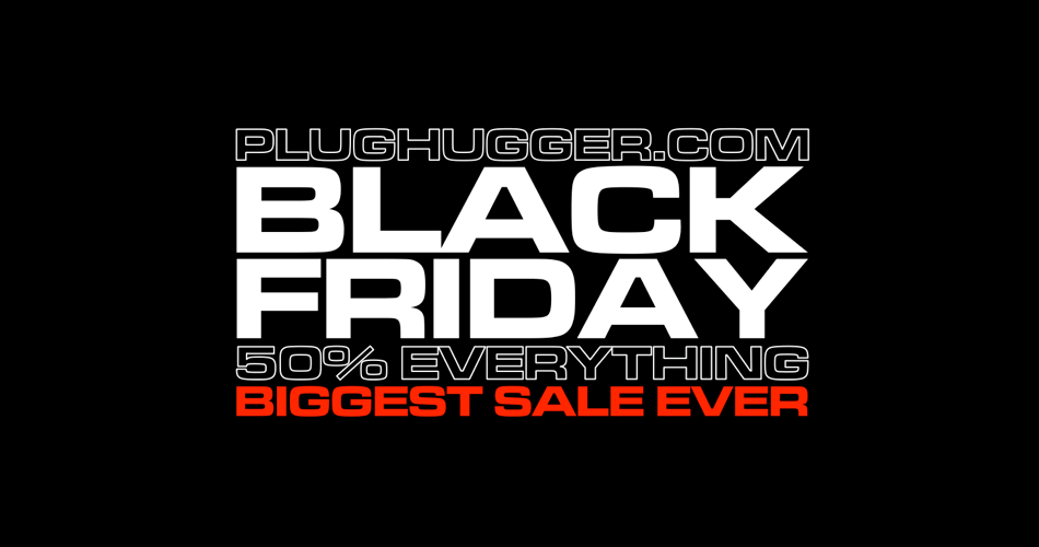 图片[1]-Plughugger黑色星期五促销：在所有音响乐和捆绑包上节省50%-