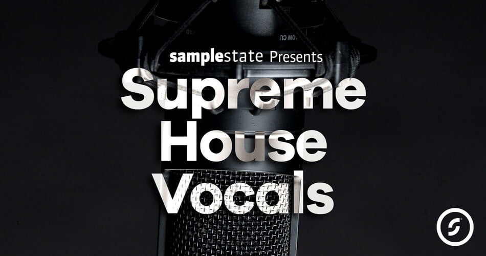 图片[1]-Samplestate发布Supreme House Vocals样品包-