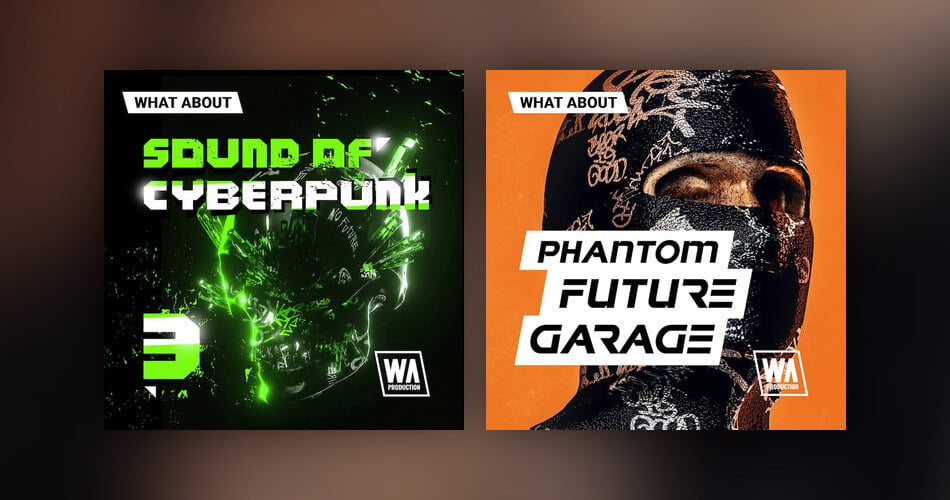 W.A.制作推出Phantom Future Garage和Sound of Cyberpunk 3-
