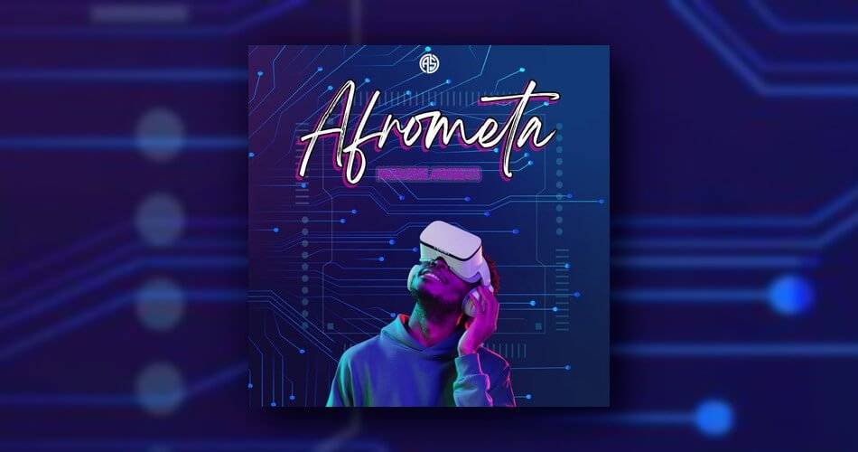 Afrometa：AOTBB的Metaverse Afrobeats样品包-