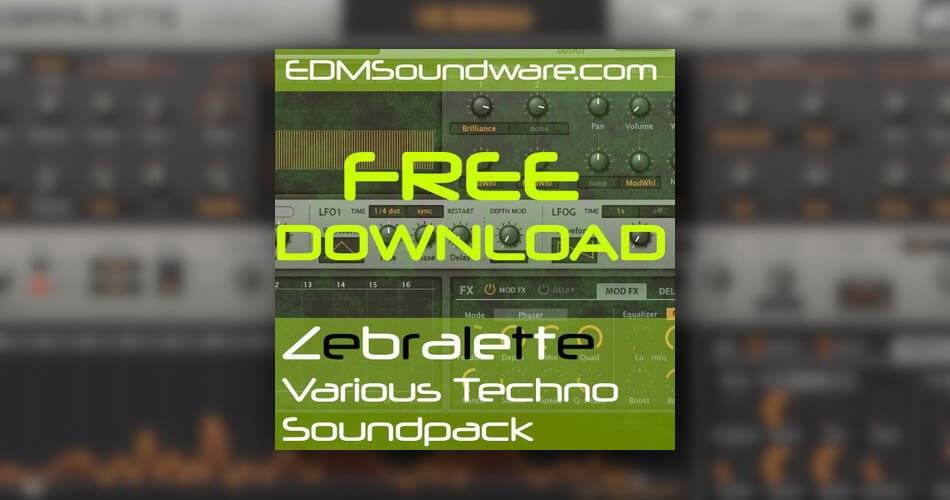 图片[1]-Edmsoundware免费发布Zebralette各种Techno Soundpack-