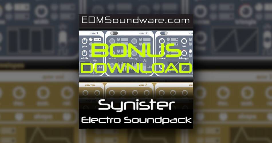 Edmsoundware发布Synister Electro Soundpack奖金-