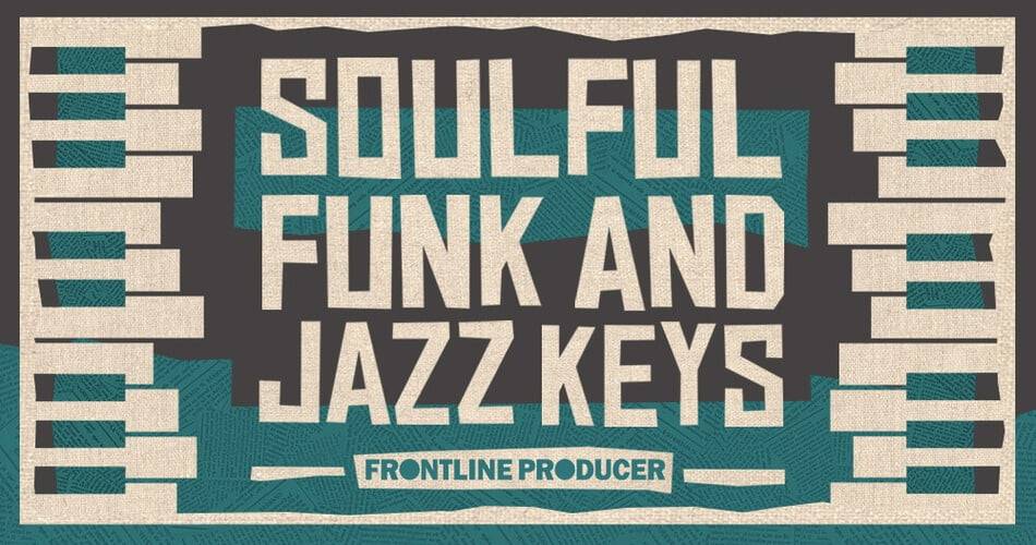 图片[1]-一线制片人发布了Soulful Funk & Jazz Keys样本包-
